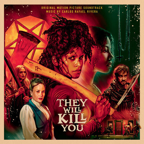 Album cover for Carlos Rafael Rivera - They Will Kill You (Soundtrack) on satanic splatter colored vinyl