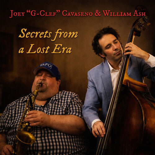 Album cover for Cavaseno,joey / G-clef / Ash,william - Secrets From a Lost Era on cd