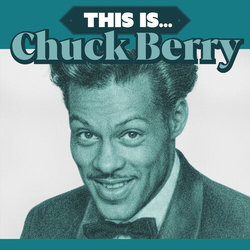 Album cover for Chuck Berry - This Is… on aquamarine solid vinyl import lp