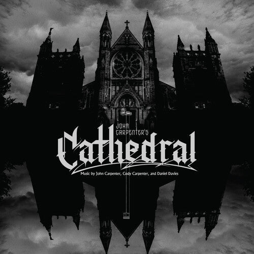Album cover for Cody Carpenter, & Daniel Davies John Carpenter - Cathedral on vinyl lp