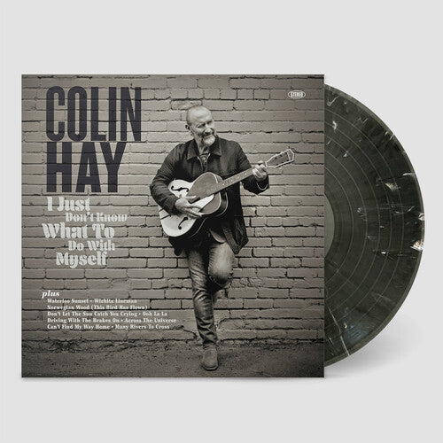 Album cover for Colin Hay - Just Don't Know What to Do with Myself on black white colored vinyl lp