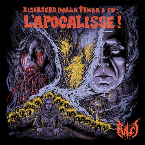 Album cover for Fulci - Risorsero Dalla Tomba E Fu… L’Apocalisse! on 12" neon orange