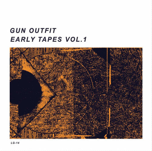 Album cover for Gun Outfit - Early Tapes Vol. 1 on vinyl lp
