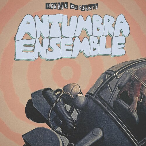 Album cover for Henrik Olsson - Antumbra Ensemble on cd