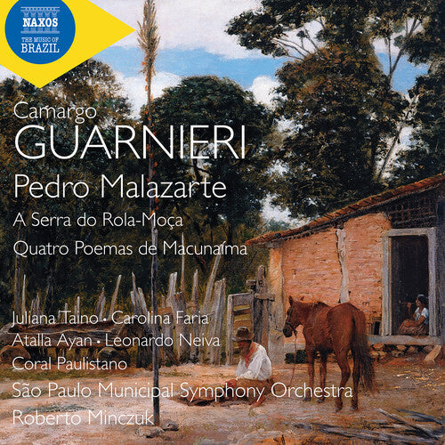 Album cover for Juliana Taino - Guarnieri: Pedro Malazarte a Serra Do Rola-Moca & on cd