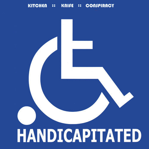 Album cover for Kitchen Knife Conspiracy - Handicapitated on 25th anniversary vinyl lp