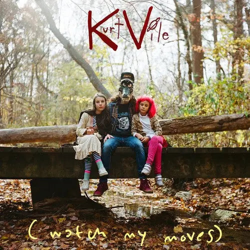 Kurt Vile - Watch My Moves [Vinyl] – Drowned World Records