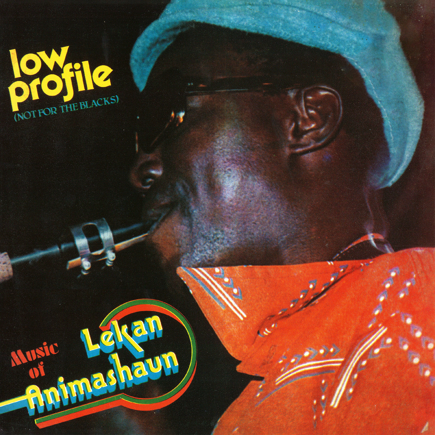 Album cover for Lekan Animashaun - Low Profile (Not For The Blacks) on vinyl