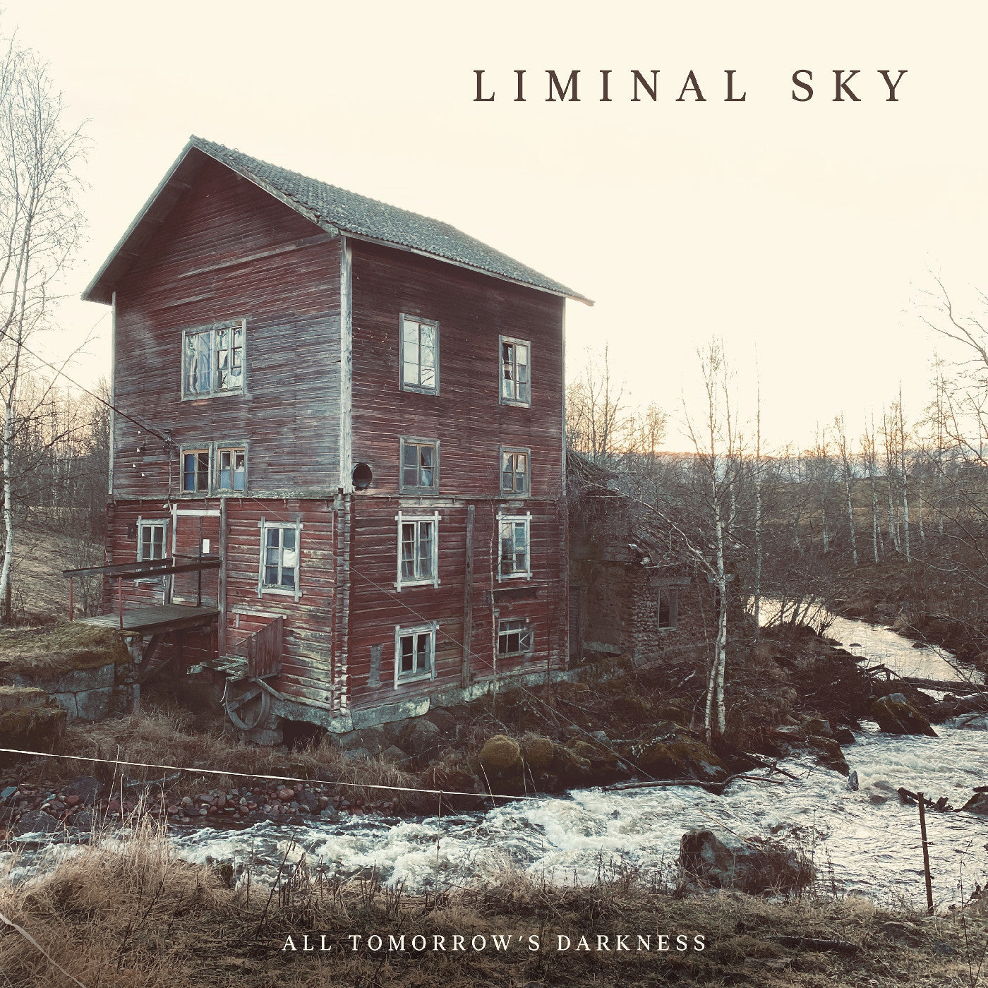 Album cover for Liminal Sky - All Tomorrow'S Darkness on cd