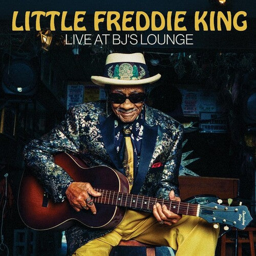 Album cover for Little Freddie King - Live At BJ's Lounge on 2lp vinyl