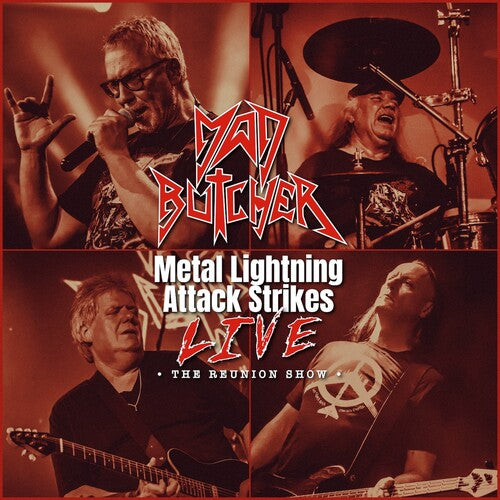 Album cover for Mad Butcher - Metal Lightning Attack Strikes Live on reunion cd
