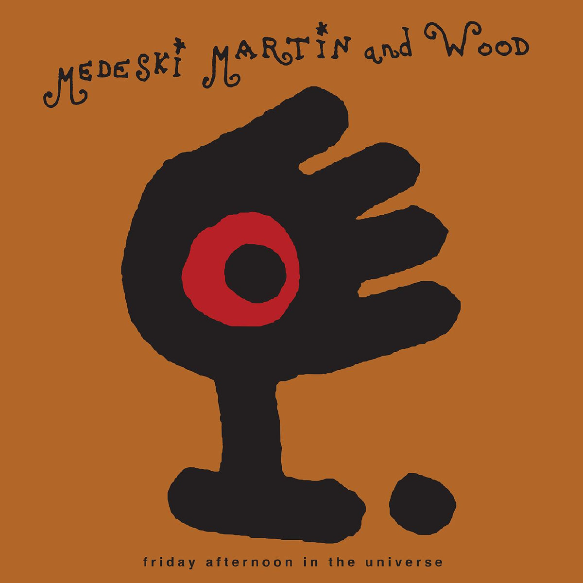 Medeski Martin & Wood - Friday Afternoon in the Universe — album artwork