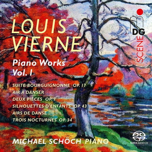 Album cover for Michael Schoch - Vierne: Piano Works Vol. 1 on sacd