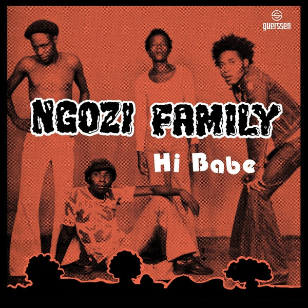 Album cover for Ngozi Family/Crossbones - Hi Babe/Really on 7" vinyl