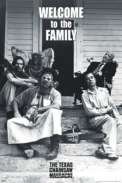 The Texas Chain Saw Massacre Welcome to the Family horror poster, 24 x 36 inches