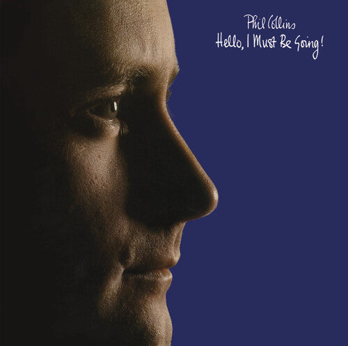 Album cover for Phil Collins - Hello, I Must Be Going! on cd