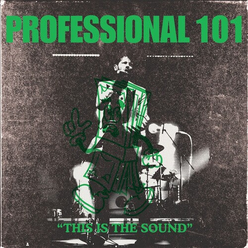 Album cover for Professional 101 - This Is the Sound on vinyl