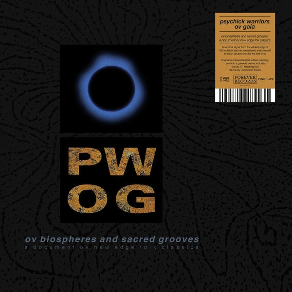 Album cover for Psychick Warriors Ov Gaia - Ov Biospheres And Sacred Grooves: A Document Ov New Edge Folk Classics (Limited