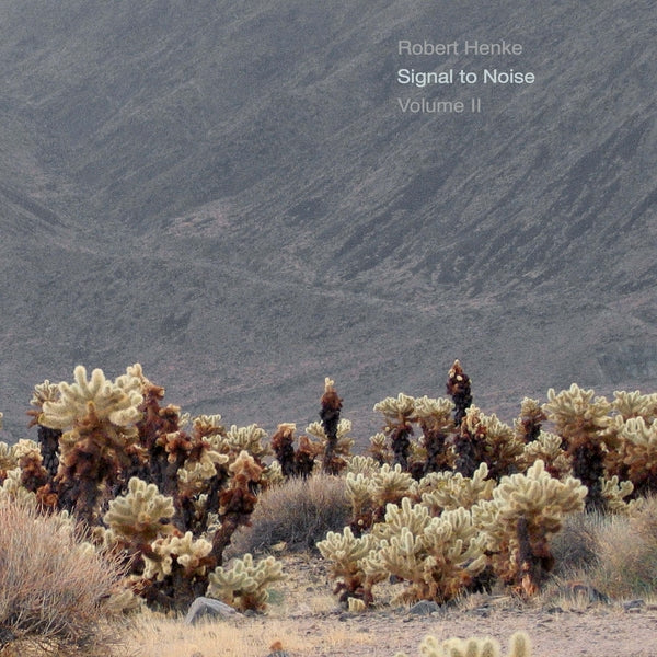Album cover for Robert Henke - Signal to Noise on volume ii