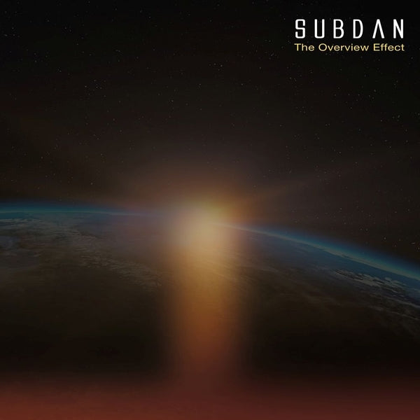 SubDan - The Overview Effect