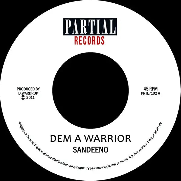 Dem a Warrior 7 inch