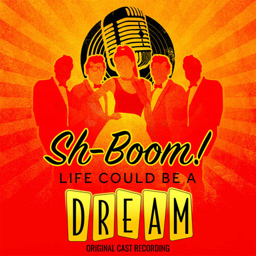 Album cover for Sh-Boom! Life Could Be a Dream Company - Sh-Boom! Life Could Be A Dream on cd