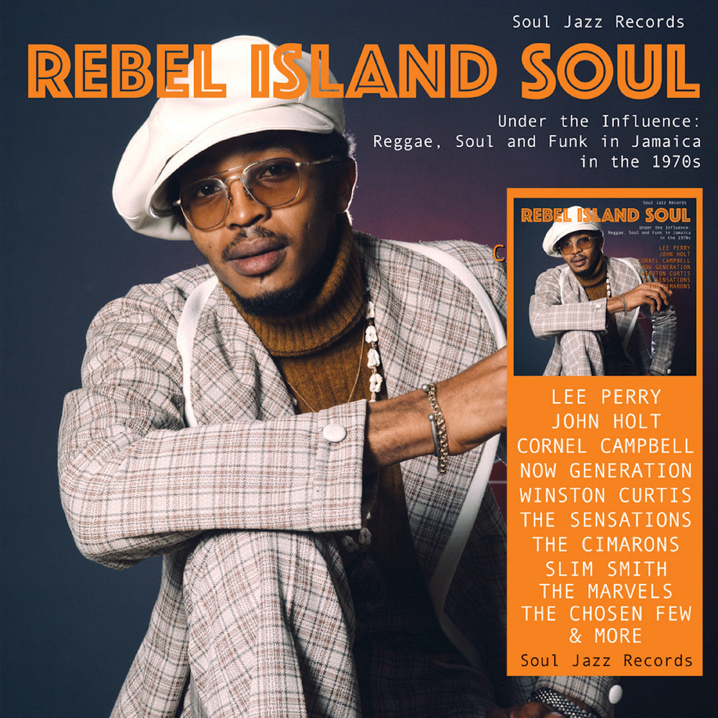 Album cover for Soul Jazz Records presents - Rebel Island Soul – Under The Influence: Reggae, Funk & Soul In Jamaica In The