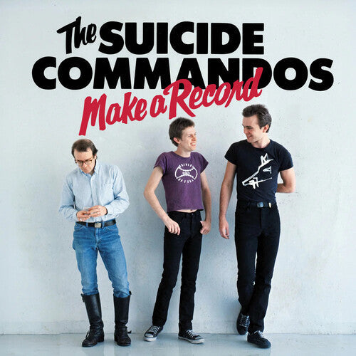 Album cover for Suicide Commandos - Make a Record on cd