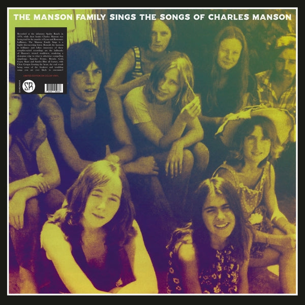 Album cover for The Manson Family - Sings The Songs Of Charles Manson on vinyl lp