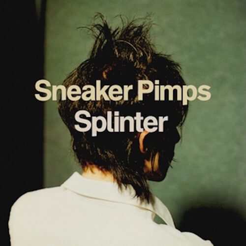 Album cover for The Sneaker Pimps - Splinter on import 2lp vinyl
