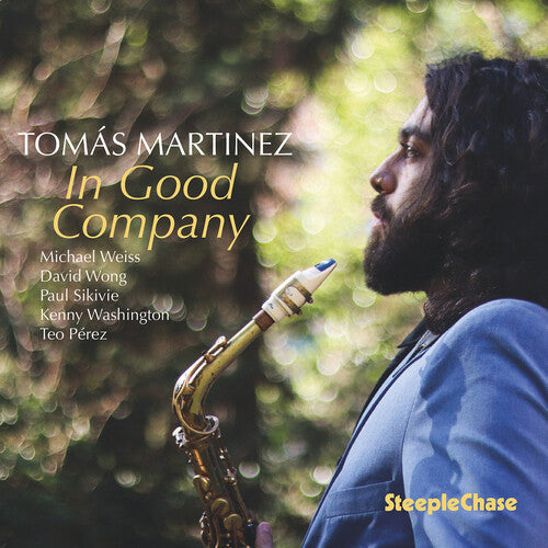 Album cover for Tomas Martinez - In Good Company on cd