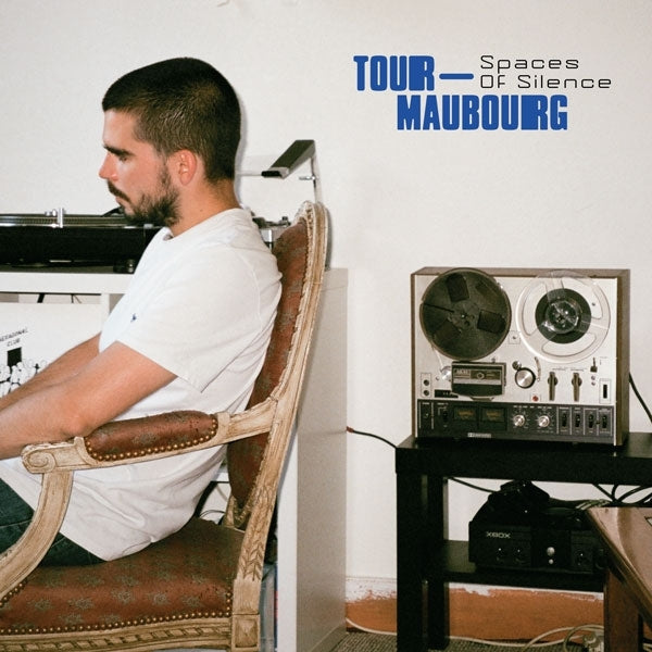 Album cover for Tour-Maubourg - Spaces Of Silence on 2lp vinyl