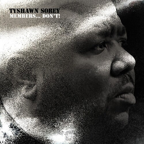 Album cover for Tyshawn Sorey - Members...don't on cd