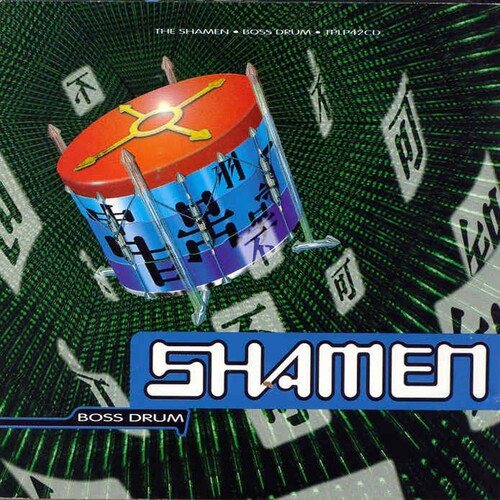 Album cover for The Shamen - Boss Drum on import 2lp vinyl