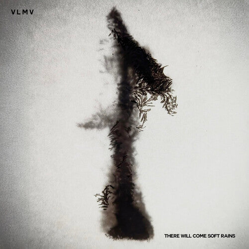 Album cover for Vlmv - There Will Come Soft Rains on cd