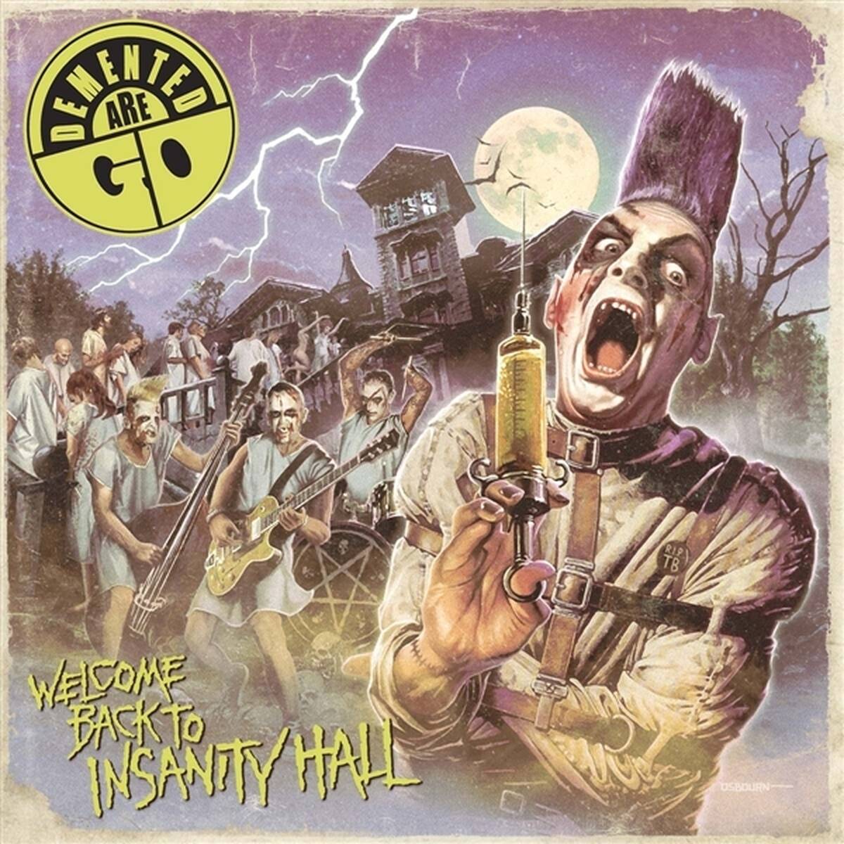 Demented Are Go! — Welcome Back to Insanity Hall, cover artwork