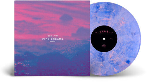 Album cover for Whirr - Pipe Dreams Redux on pastel purple & blue swirl vinyl lp