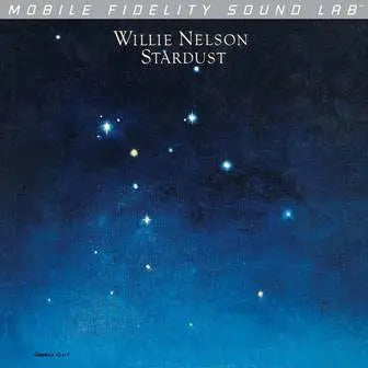 Willie Nelson - Stardust  [Audiophile Numbered Vinyl Mobile Fidelity Sound Lab Silver]