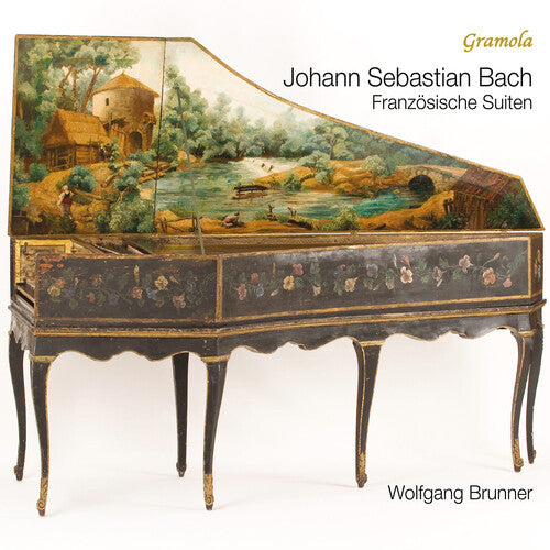 Album cover for Wolfgang Brunner - French Suites on cd