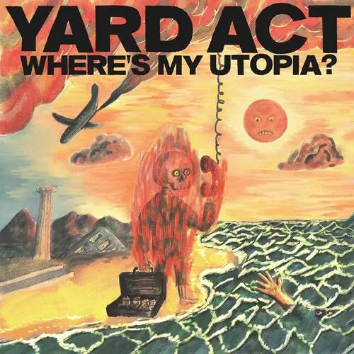 Yard ACT - Where's My Utopia [Orange Vinyl Indie]