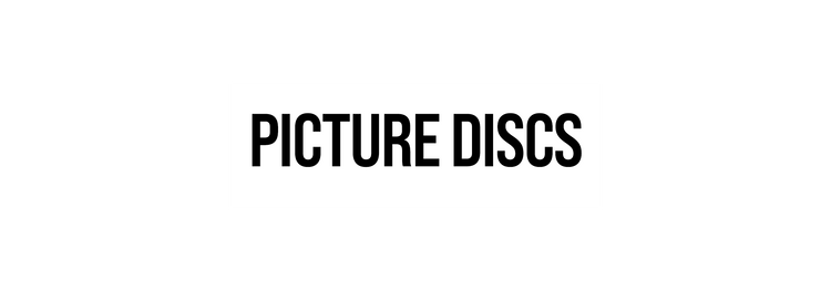 Picture Discs
