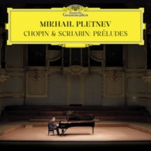 Mikhail Pletnev — Chopin & Scriabin: Preludes [2LP]; artwork and packaging