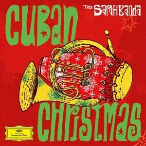 Sarah Willis & The Sarahbanda - Cuban Christmas [Vinyl LP] — artwork