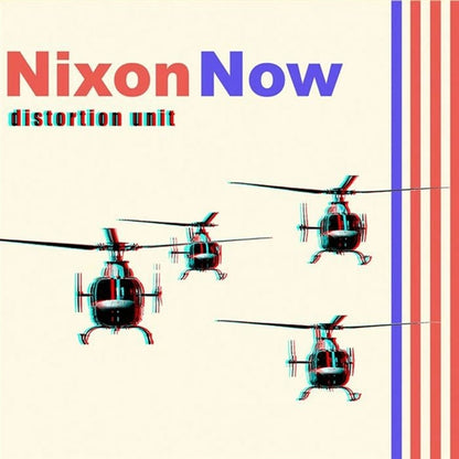 Nixon Now - Distortion Unit [LP] — cover artwork