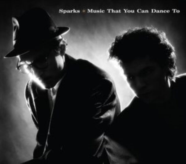 Album cover for Sparks - Music That You Can Dance To [CD 40th Anniversary Deluxe]
