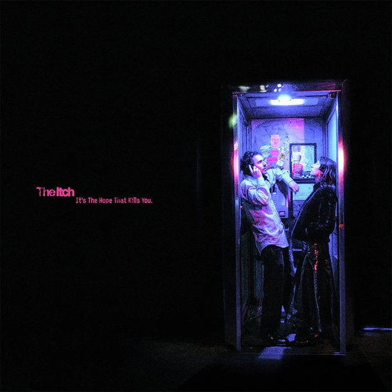 Its The Hope That Kills You [LP]