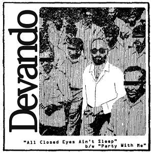 All Closed Eyes Ain't Sleep / Party With Me [7"]