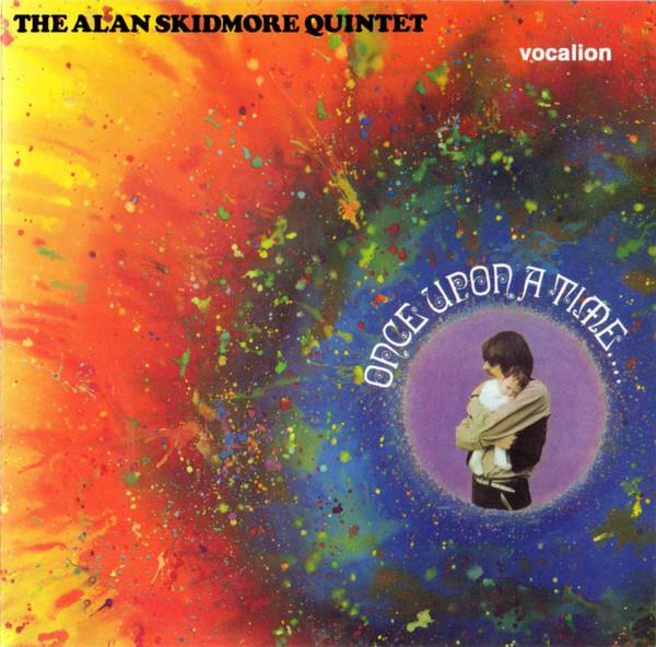 The Alan Skidmore Quintet - Once Upon A Time [LP]