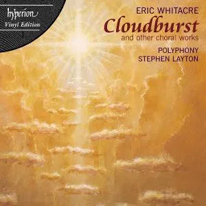 Whitacre: Cloudburst and other choral works [LP] (180 Gram)