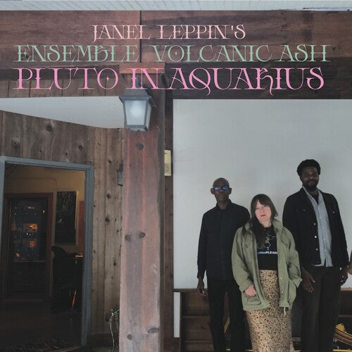 Ensemble Volcanic Ash: Pluto In Aquarius [LP]
